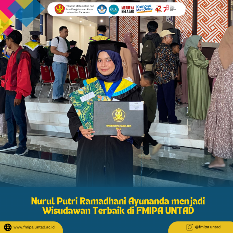 Nurul Putri Ramadhani Ayunanda menjadi Wisudawan Terbaik di FMIPA UNTAD
