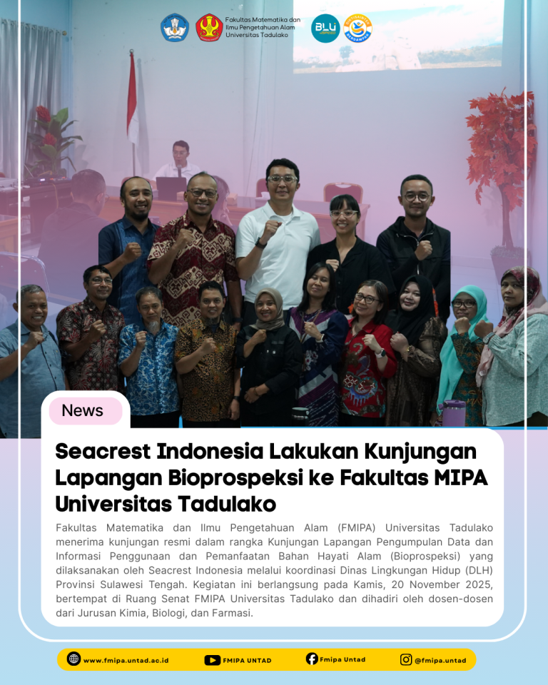 Seacrest Indonesia Lakukan Kunjungan Lapangan Bioprospeksi ke Fakultas MIPA Universitas Tadulako