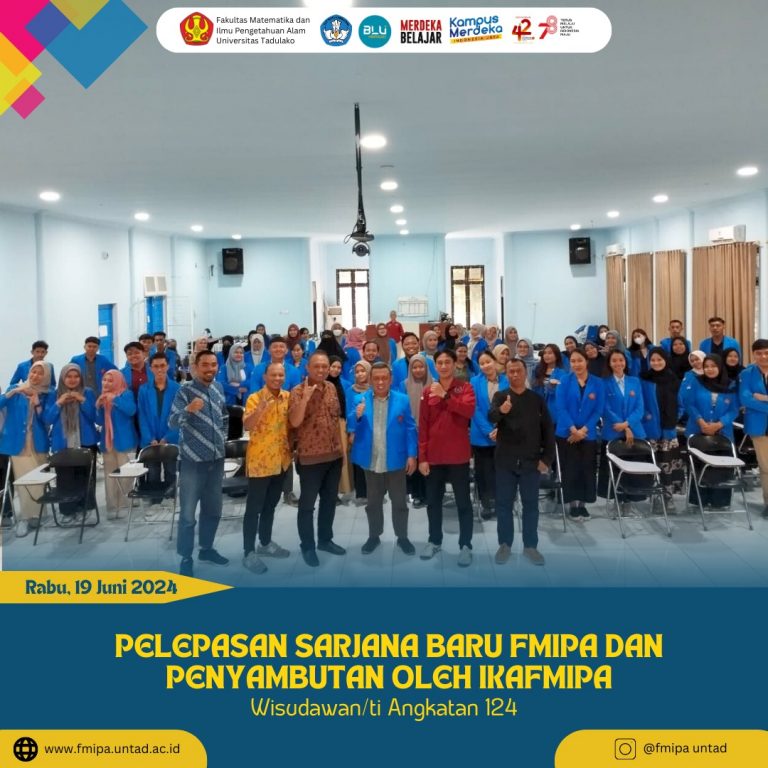 Pelepasan Sarjana Baru FMIPA dan Penyambutan oleh IKA FMIPA