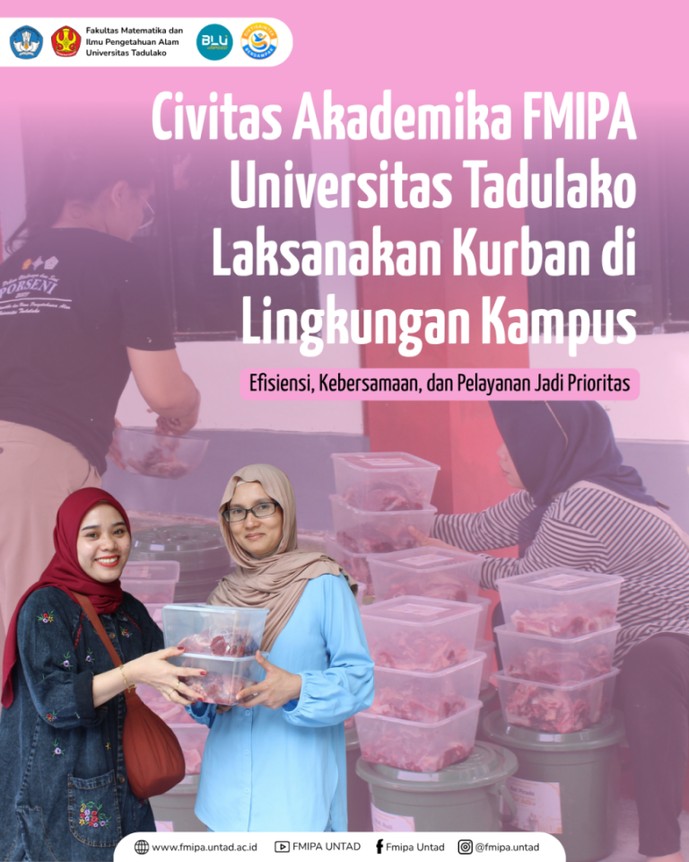 Civitas Akademika FMIPA Universitas Tadulako Laksanakan Kurban di Lingkungan Kampus: Efisiensi, Kebersamaan, dan Pelayanan Jadi Prioritas